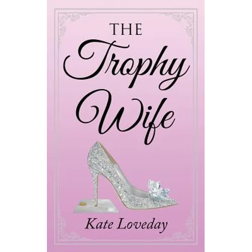 The Trophy Wife