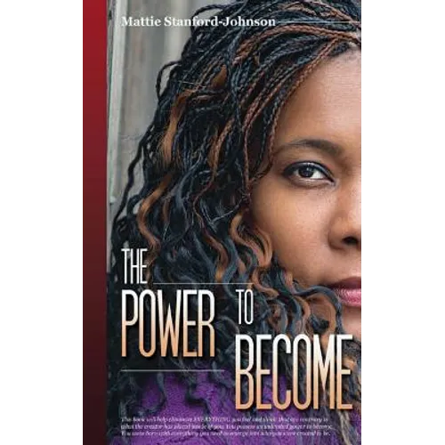 The Power To Become