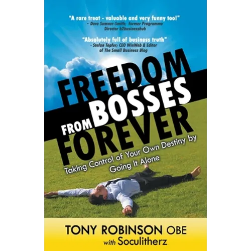 Freedom from Bosses Forever
