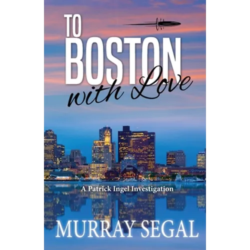 To Boston With Love