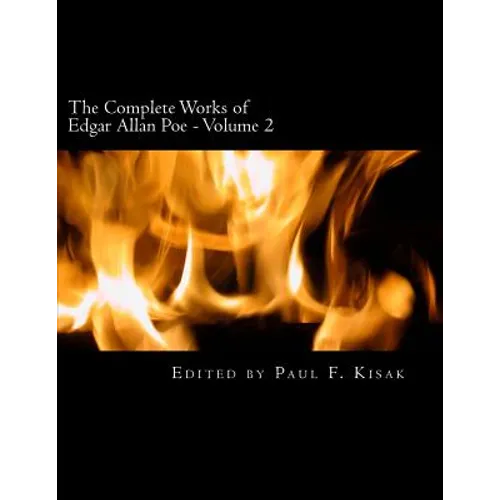 The Complete Works of Edgar Allan Poe: Volume 2