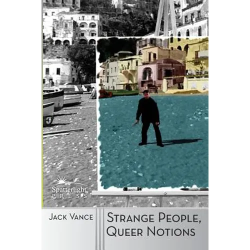 Strange People, Queer Notions