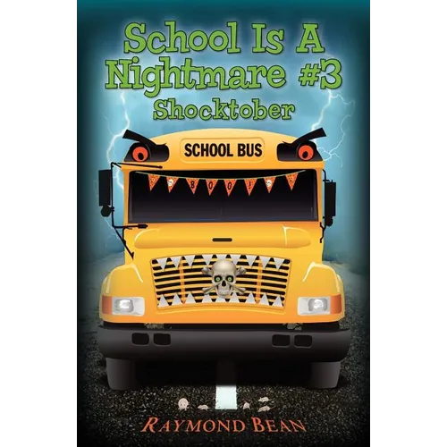 School Is A Nightmare #3 Shocktober