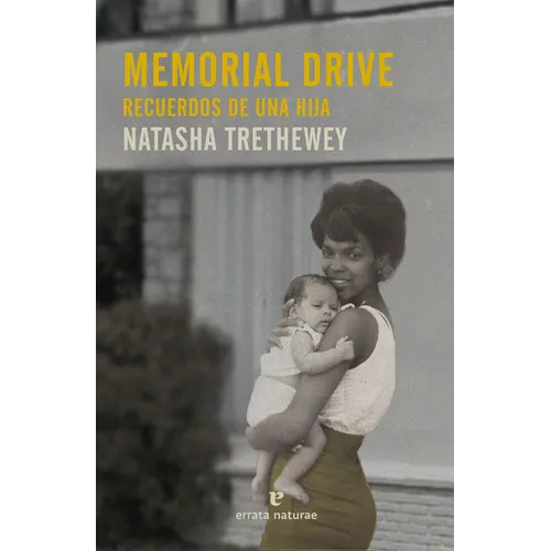 Memorial Drive. Recuerdos de Una Hija