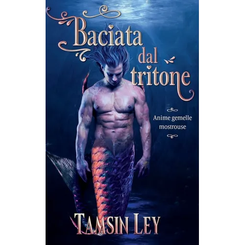Baciata dal tritone