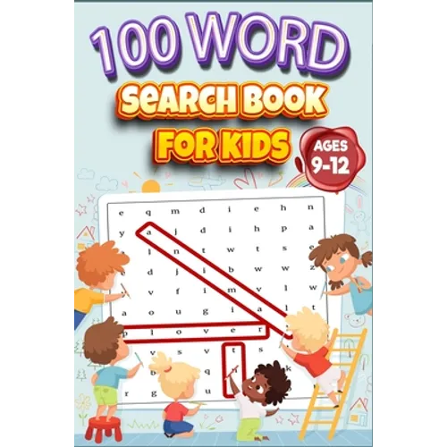 100 Word Search Book for Kids ages 9-12