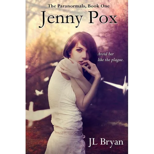 Jenny Pox: (Jenny Pox #1)