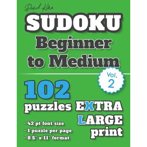 David Karn Sudoku - Beginner to Medium Vol 2: 102 Puzzles, Extra Large Print, 42 pt font size, 1 puzzle per page