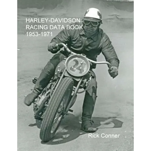 Harley-Davidson Racing Data Book 1953-1971