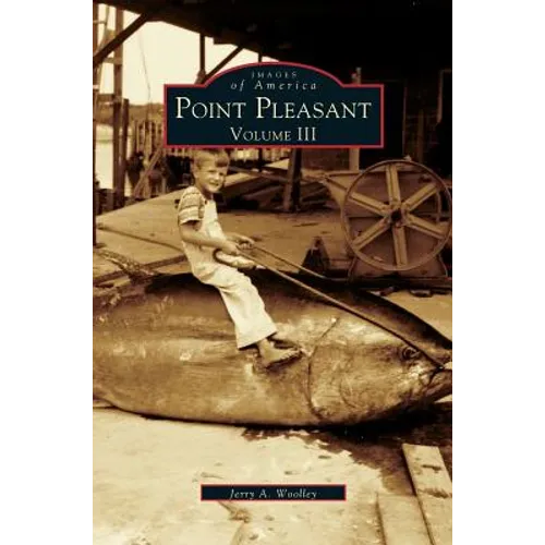 Point Pleasant, Volume III