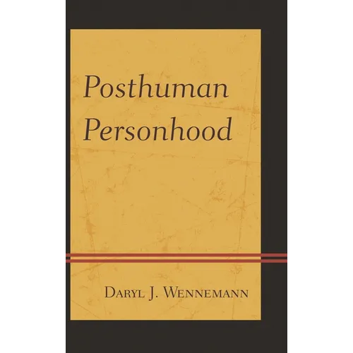 Posthuman Personhood