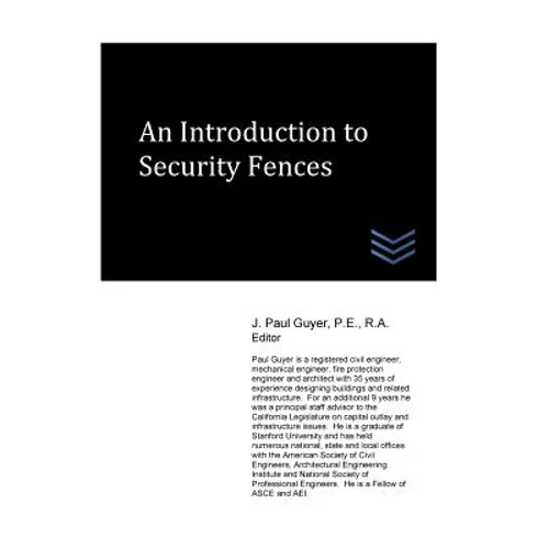 An Introduction to Security Fences