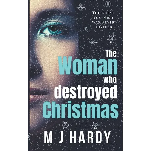 The Woman Who Destroyed Christmas