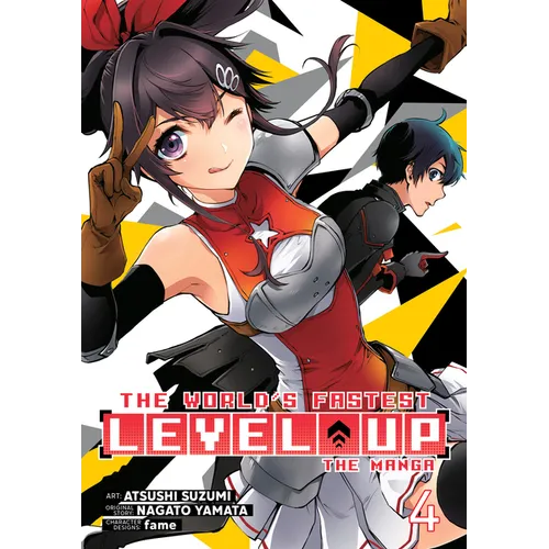 The World's Fastest Level Up (Manga) Vol. 4