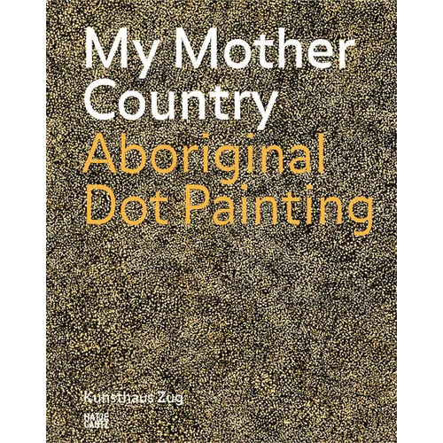 My Mother Country: Aboriginal Dot Painting