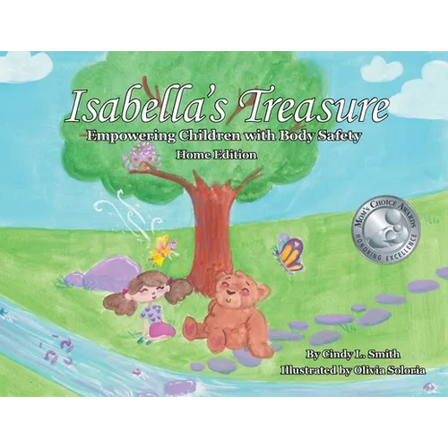 Isabella's Treasure: Empowering Children with Body Safety, Home Edition