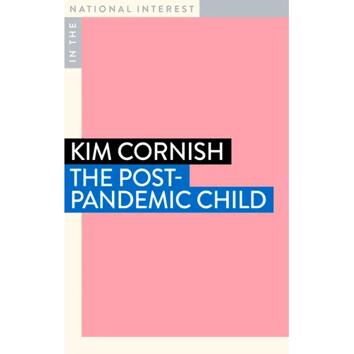 The Post-Pandemic Child