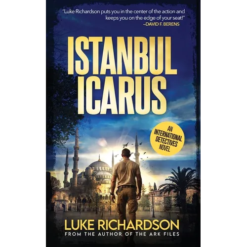 Istanbul Icarus: (International Detectives book 5