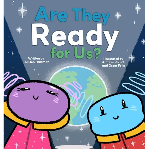 Are They Ready for Us?