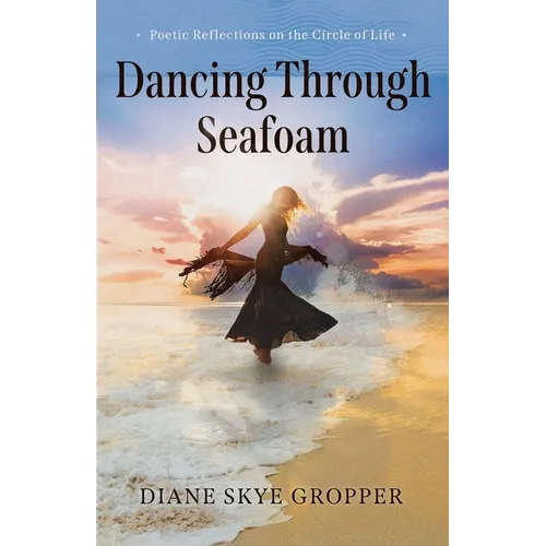 Dancing Through Seafoam