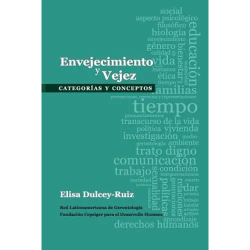 Envejecimiento y vejez: Categorias y conceptos