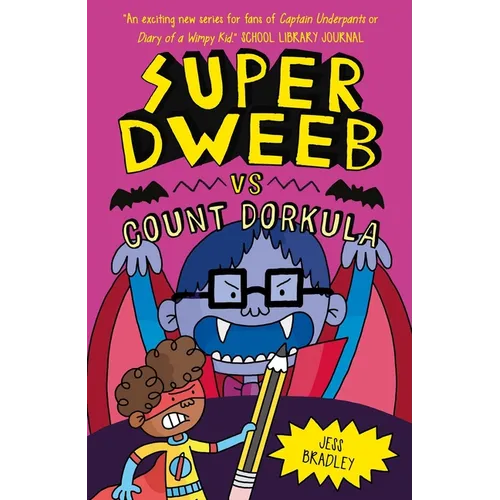 Super Dweeb Vs Count Dorkula