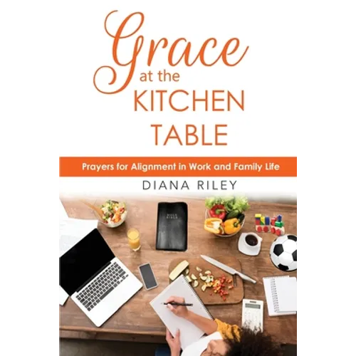 Grace at the Kitchen Table