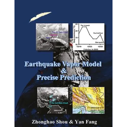 Earthquake Vapor Model and Precise Prediction