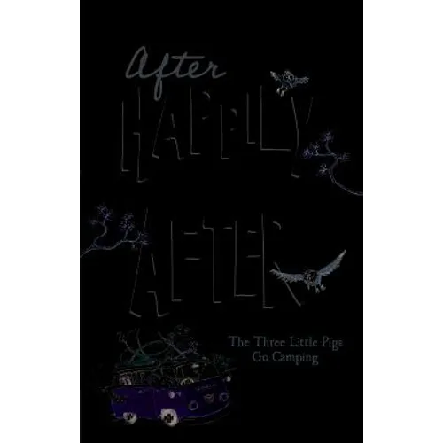 The Three Little Pigs Go Camping