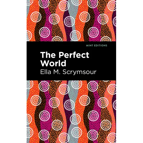 The Perfect World
