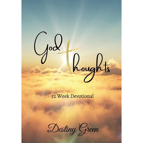 God Thoughts: 52 Week Devotional