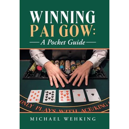 Winning Pai Gow: a Pocket Guide