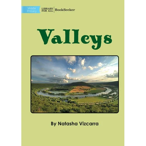 Valleys