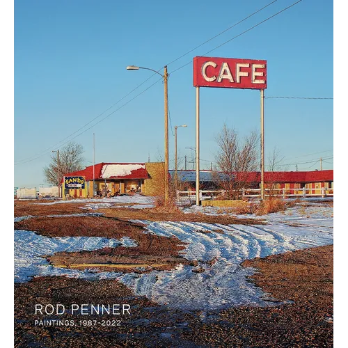 Rod Penner: Paintings, 1987-2022