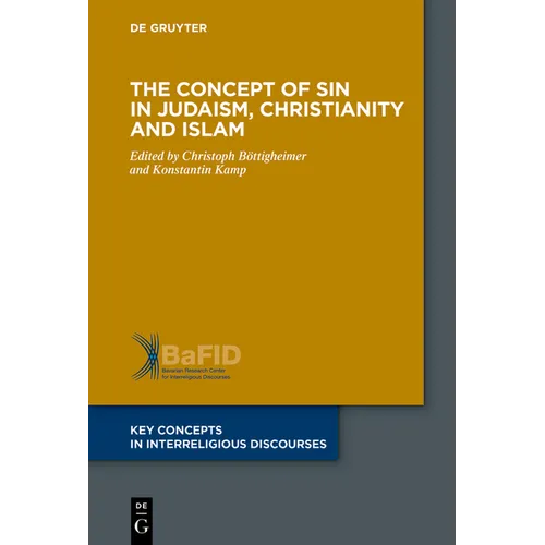 The Concept of Sin in Judaism, Christianity and Islam