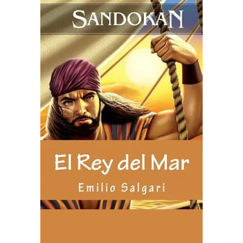 Sandokan: El Rey del Mar (Spanish Edition)