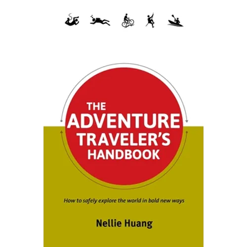 The Adventure Traveler's Handbook