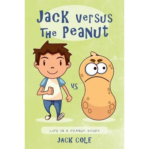 Jack Versus The Peanut: Life In A Peanut Study