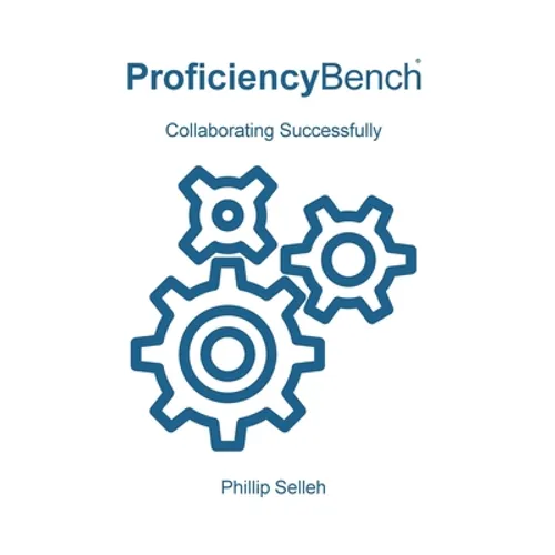 ProficiencyBench: Collaborating Successfully