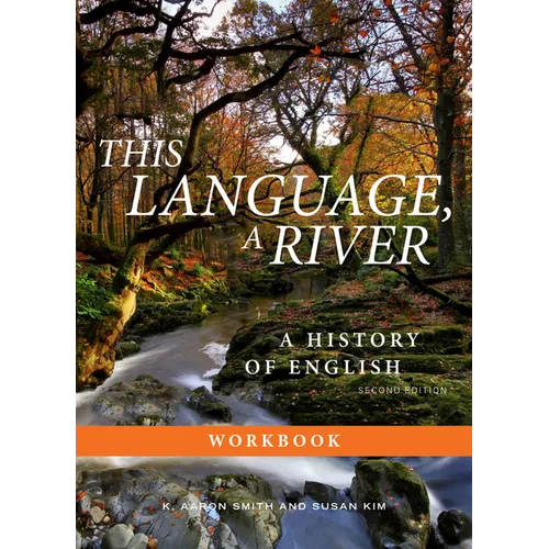 This Language, a River: Workbook -- Second Edition