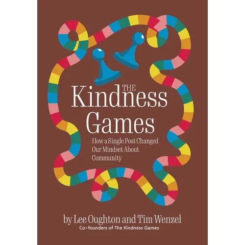 The Kindness Games: How a Single Post Changed Our Mindset About Community