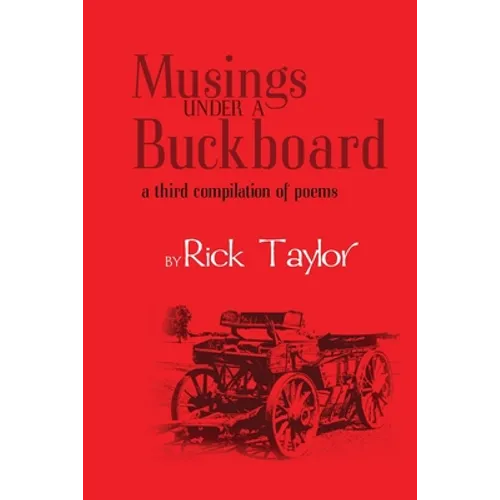 Musings Under a Buckboard