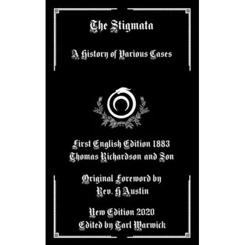 The Stigmata: A History of Various Cases