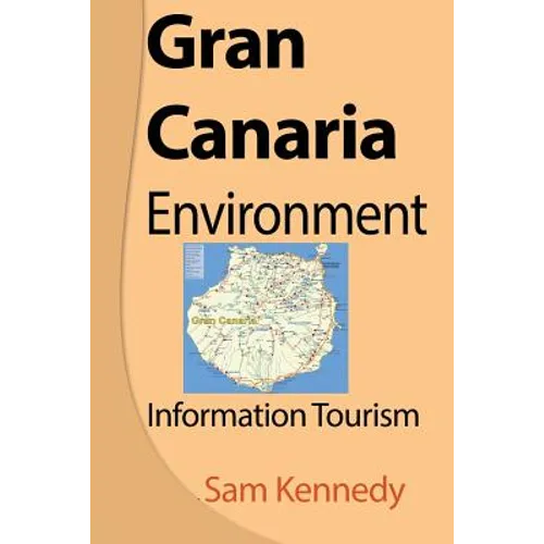 Gran Canaria Environment: Information Tourism