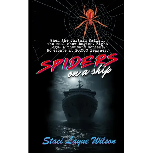 Spiders on a Ship