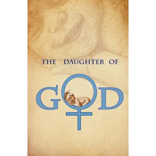 The Daughter of God