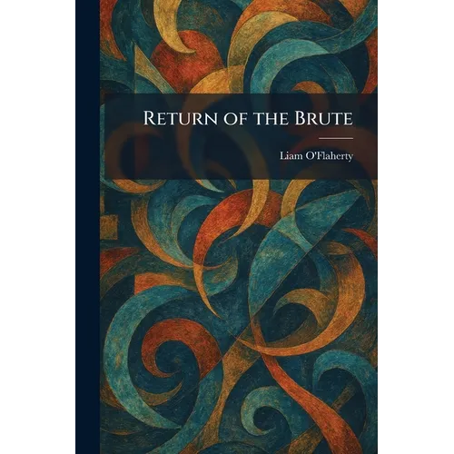 Return of the Brute