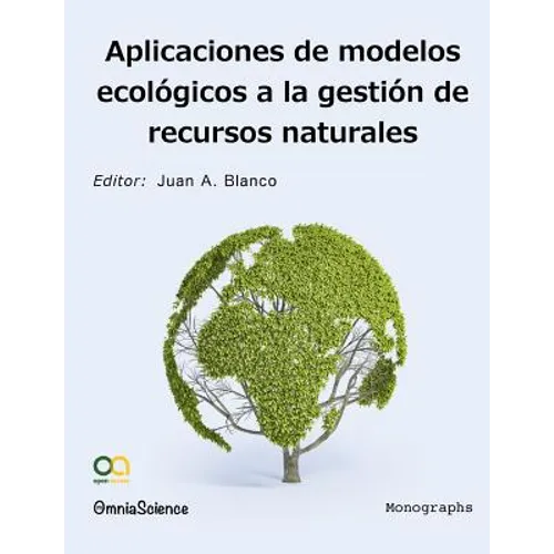 Aplicaciones de modelos ecológicos en la gestión de recursos naturales