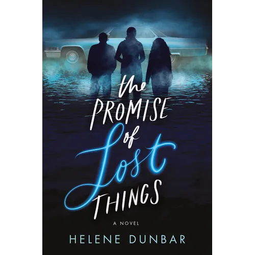 The Promise of Lost Things