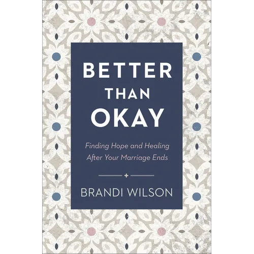 Better Than Okay